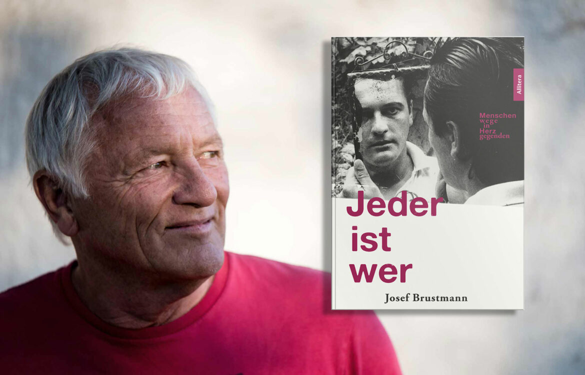 Josef Brustmann: Jeder ist wer.